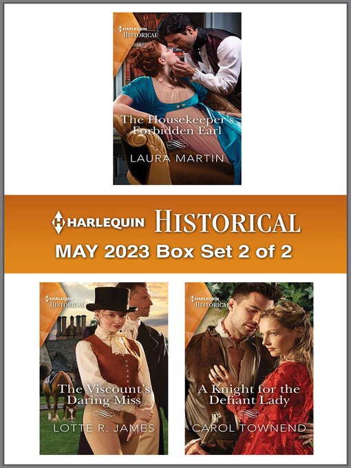 Title details for Harlequin Historical May 2023--Box Set 2 of 2 by Laura Martin - Available